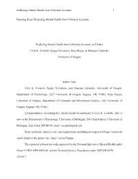 Predicting Mental Health from Followed Accounts Predicting Ment