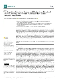 The Cognitive-Emotional Design and Study of Architectural Space: a Scoping Review of Neuroarchitecture and Its Precursor Approaches