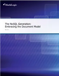 The Nosql Generation: Embracing the Document Model