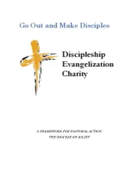A Framework for Pastoral Action the Diocese of Joliet