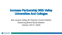 Increase Partnership with Valley Universities and Colleges