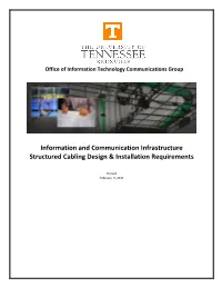 Information and Communication Infrastructure Structured Cabling Design & Installation Requirements