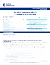 Attended Polysomnography for Evaluation of Sleep Disorders