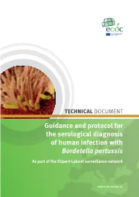 Guidance and Protocol for the Serological Diagnosis of Human Infection with Bordetella Pertussis