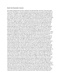 Master Plan Presentation Transcript We're with the Master Planning
