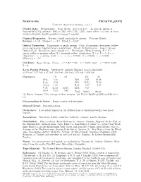 Mottramite Pbcu(VO4)(OH) C 2001-2005 Mineral Data Publishing, Version 1 Crystal Data: Orthorhombic