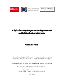 Technology, Creativity and Lighting in Cinematography