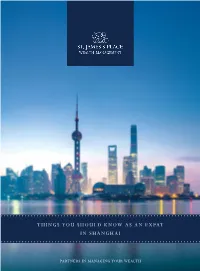 Things You Should Know As an Expat in Shanghai