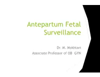 Antepartum Fetal Heart Rate Testing