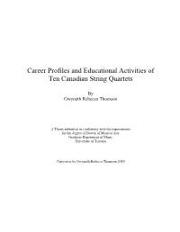 Career Profiles and Educational Activities of Ten Canadian String Quartets