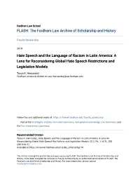 Hate Speech and the Language of Racism in Latin America: a Lens for Reconsidering Global Hate Speech Restrictions and Legislation Models