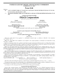 IMAX Corporation (Exact Name of Registrant As Specified in Its Charter)