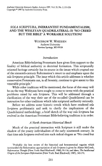 SOLA SCRIPTURA, INERRANTIST FUNDAMENTALISM, and the WESLEYAN QUADRILATERAL: IS "NOCREED but the Biblena WORKABLE SOLUTION?