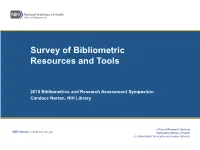 Survey of Bibliometric Resources and Tools