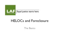 Helocs and Foreclosure