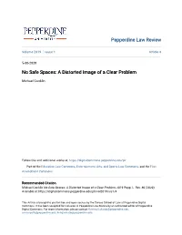 No Safe Spaces: a Distorted Image of a Clear Problem