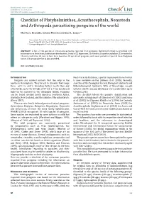 Chec List Checklist of Platyhelminthes, Acanthocephala, Nematoda and Arthropoda Parasitizing Penguins of the World