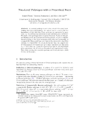 Two-Level Polytopes with a Prescribed Facet