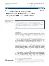 Generating Discrete Analogues of Continuous Probability Distributions-A Survey of Methods and Constructions Subrata Chakraborty