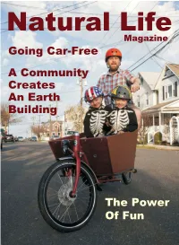 Going Car-Free a Community Creates an Earth Building the Power Of