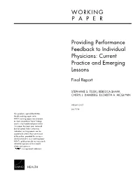 Providing Performance Feedback to Individual Physicians: Current Practice and Emerging Lessons