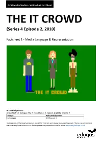 THE IT CROWD (Series 4 Episode 2, 2010)
