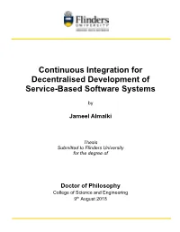 Continuous Integration for Decentralised Development of Service-Based Software Systems