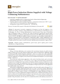 High-Power Induction Motors Supplied with Voltage Containing Subharmonics