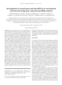Investigation of Crucial Genes and Micrornas in Conventional Osteosarcoma Using Gene Expression Profiling Analysis