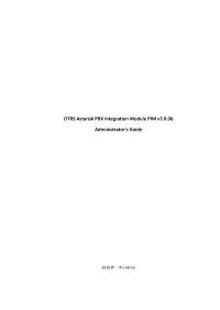 OTRS Asterisk PBX Integration Module PIM V2.0.0B Administrator's
