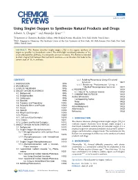 Using Singlet Oxygen to Synthesize Natural Products and Drugs † ‡ † ‡ Ashwini A
