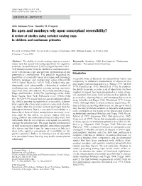 Do Apes and Monkeys Rely Upon Conceptual Reversibility? a Review of Studies Using Seriated Nesting Cups in Children and Nonhuman Primates