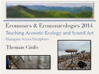 Ecomusics & Ecomusicologies 2014