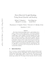 Force-Directed Graph Drawing Using Social Gravity and Scaling Arxiv