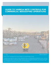 Guide to Varroa Mite Controls for Commercial Beekeeping Operations