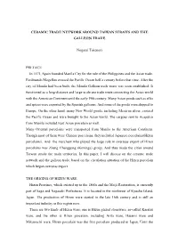 Paper, I Will Discuss on the Ceramic Trade Network and the Galleon Trade, Based on the Circulation Situation of the Hizen Porcelain Which Began Overseas Export