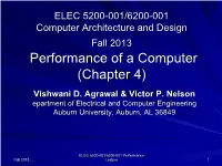 Performance of a Computer (Chapter 4) Vishwani D