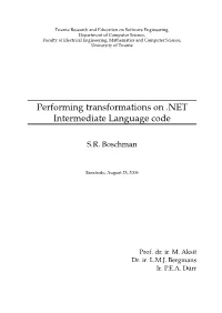 Performing Transformations on .NET Intermediate Language Code