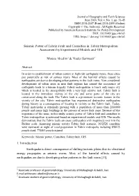 Seismic Power of Tabriz Fault and Casualties in Tabriz Metropolitan Assessment by Experimental Models and GIS Mousa Abedini1 &Am