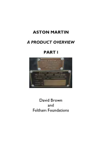 ASTON MARTIN a PRODUCT OVERVIEW PART L David Brown