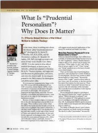 Prudential Personalism" > Why Does It Matter?