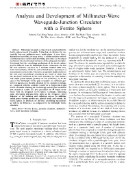 Analysis and Development of Millimeter-Wave Waveguide-Junction Circulator with a Ferrite Sphere
