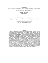 Chapter 5: the Role of Remedial and Developmental Courses in Access and Persistence