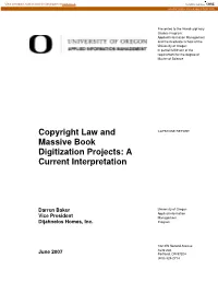 Copyright Law and Massive Book Digitization Projects: a Current Interpretation