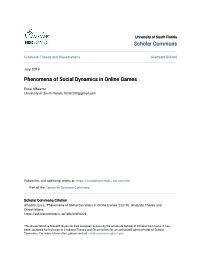 Phenomena of Social Dynamics in Online Games