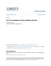 The Two Genealogies As Given by Matthew and Luke