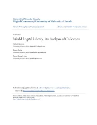 World Digital Library: an Analysis of Collection Nahida Nasreen University of Kashmir, India, Ifrafayaz1414@Gmail.Com