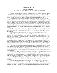 1 Samuel 28:1-25 Saved? Or Lost? Saul: Can a Saved Person Dabble in the Occult?