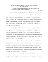 Captivity and Encounter: Thomas Pellow, the Moroccan Renegade By: Mark Celinscak