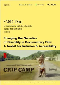 Changing the Narrative of Disability in Documentary Film: a Toolkit for Inclusion & Accessibility